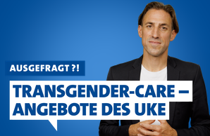 Dr. Nieder: Transgender Hilfsmöglichkeiten am UKE